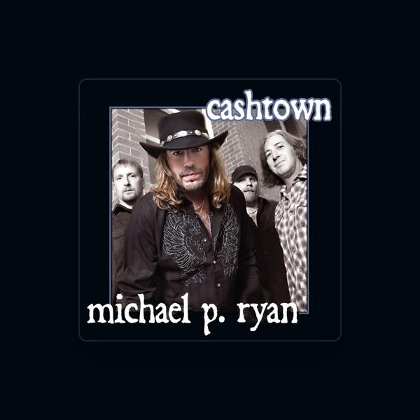 Michael P Ryan
