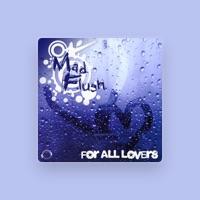 Mad Flush