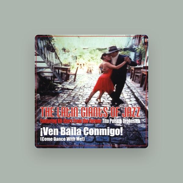 The Latin Giants of Jazz