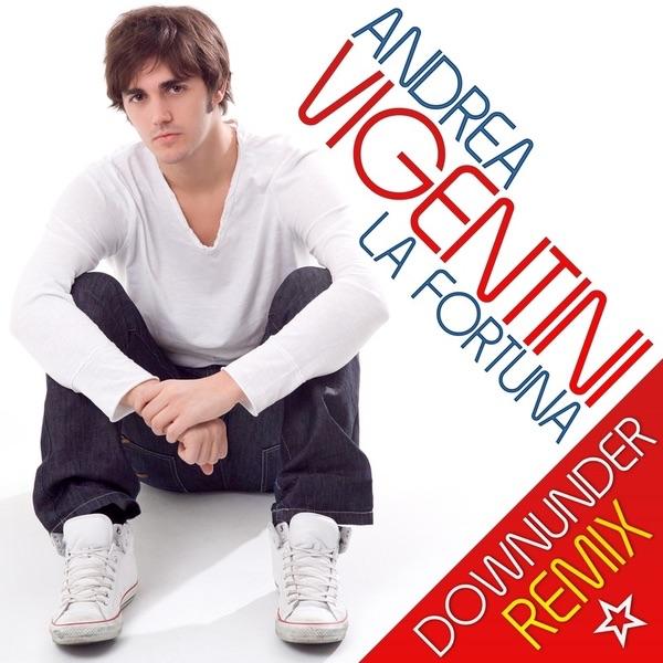 La fortuna (Downunder Remix)