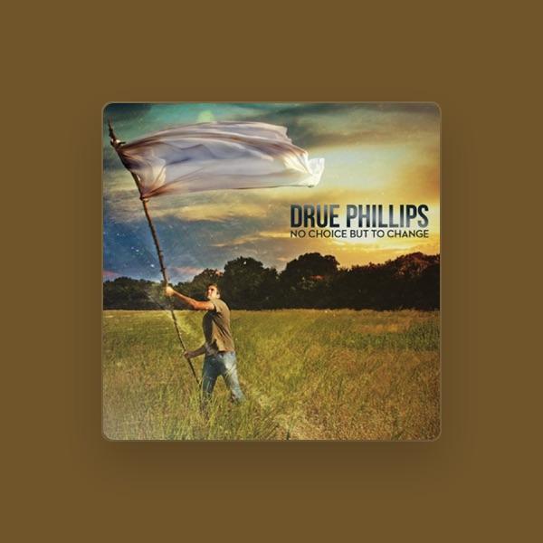 Drue Phillips