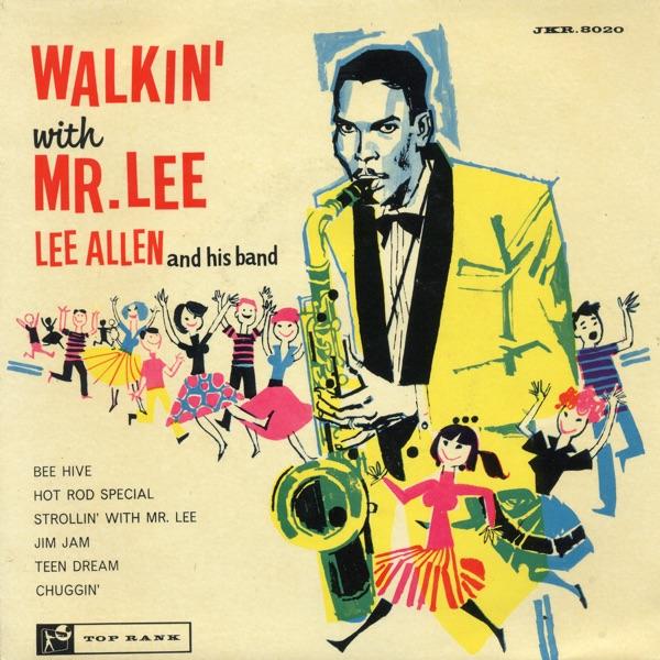 Walkin' With Mr. Lee