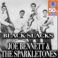 Black Slacks (Digitally Remastered)
