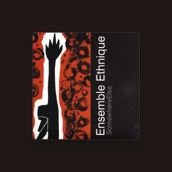 Ensemble Ethnique