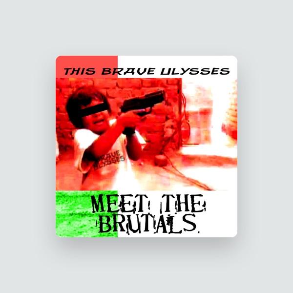 Brave Ulysses