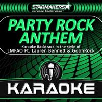 Party Rock Anthem (Karaoke Backtrack in the style of LMFAO, Lauren Bennett & GoonRock)