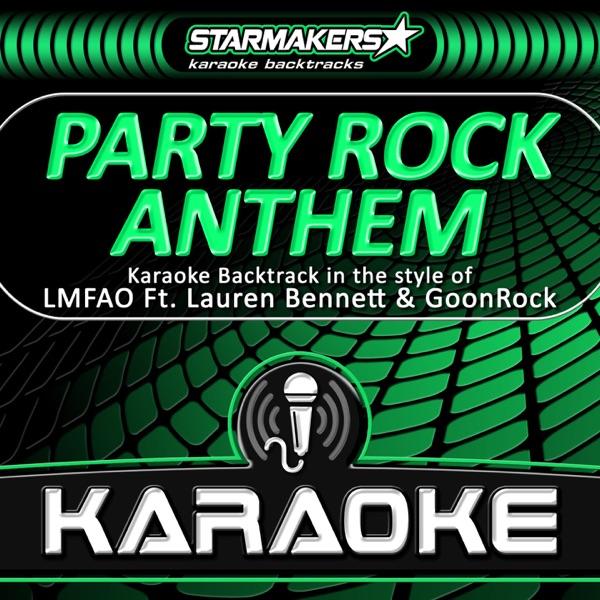 Party Rock Anthem (Karaoke Backtrack in the style of LMFAO, Lauren Bennett & GoonRock)