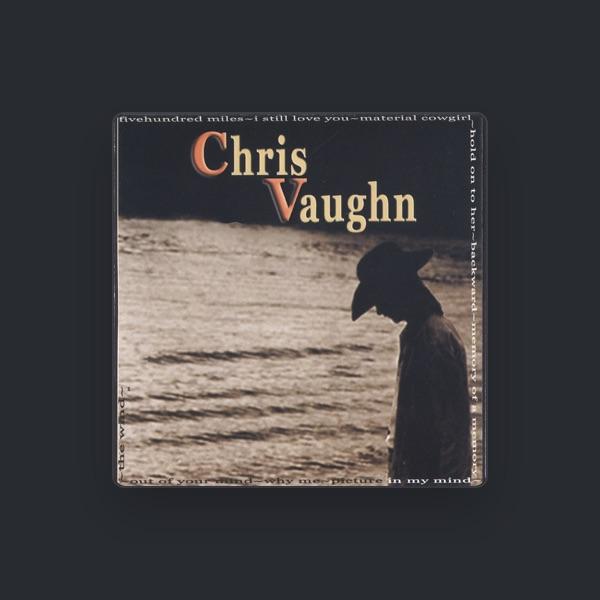Chris Vaughn
