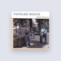 Tangled Roots