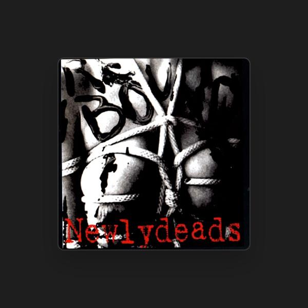 Newlydeads