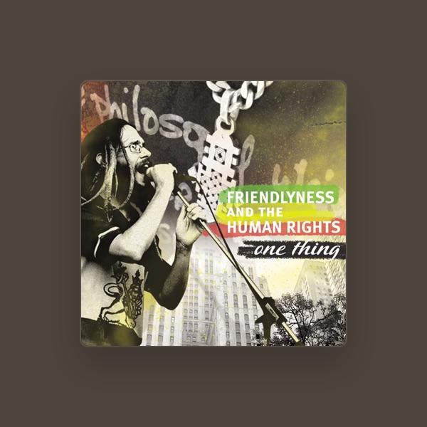 Friendlyness and the Human Rights