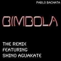 Bimbola (Remix) [feat. Shino Aguakate]