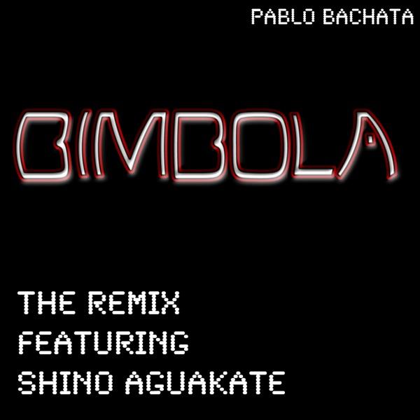Bimbola (Remix) [feat. Shino Aguakate]