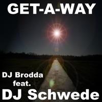 Get-A-Way (DJ Schwede Remix)