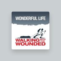 Walking With the Wounded