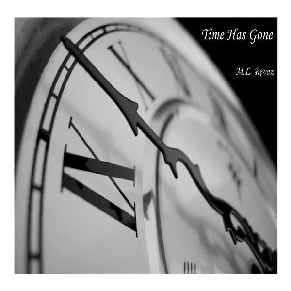Time Has Gone