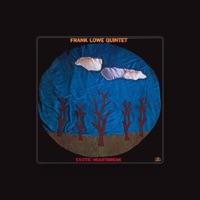 Frank Lowe Quintet
