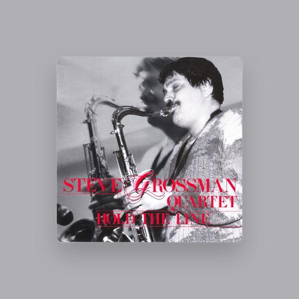Steve Grossman Quartet