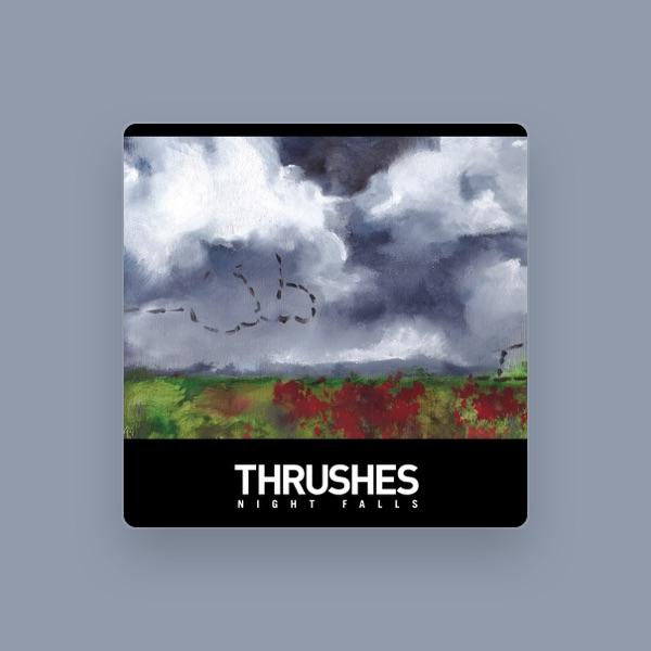 Thrushes