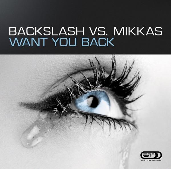 Want You Back (Vocal Edit)