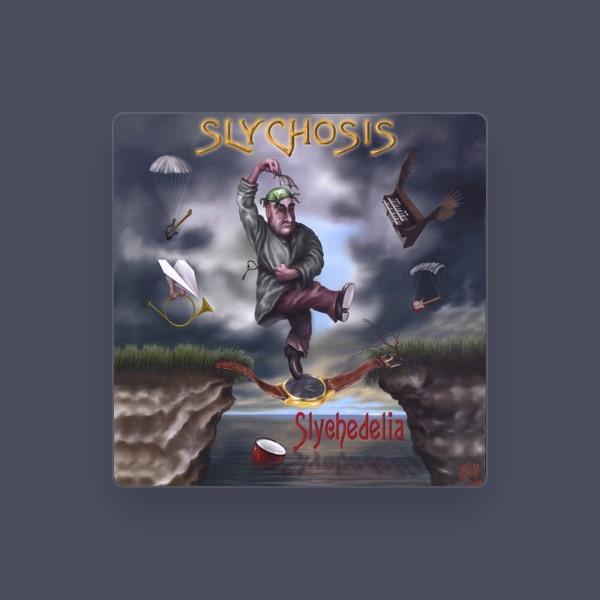 Slychosis