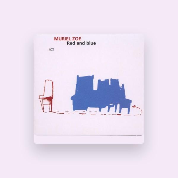 Muriel Zoe