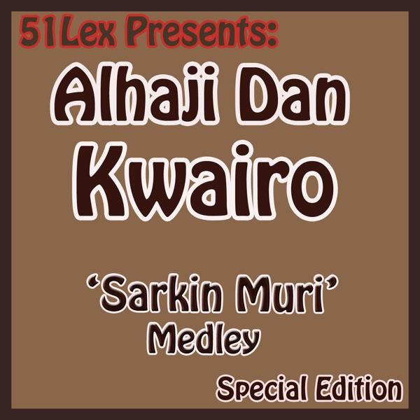 Sarkin Muri (Alh. Umar Tukur) Medley Part 2