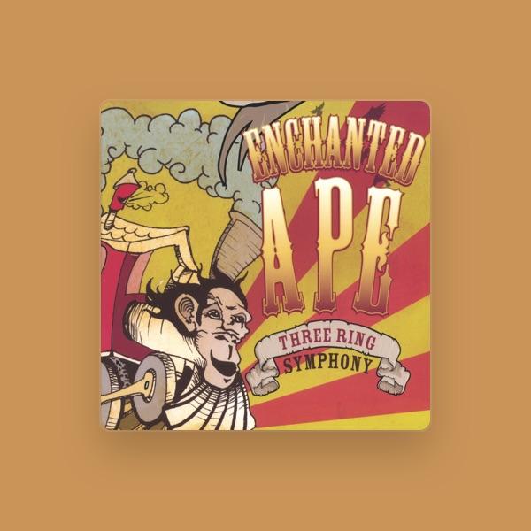 Enchanted Ape