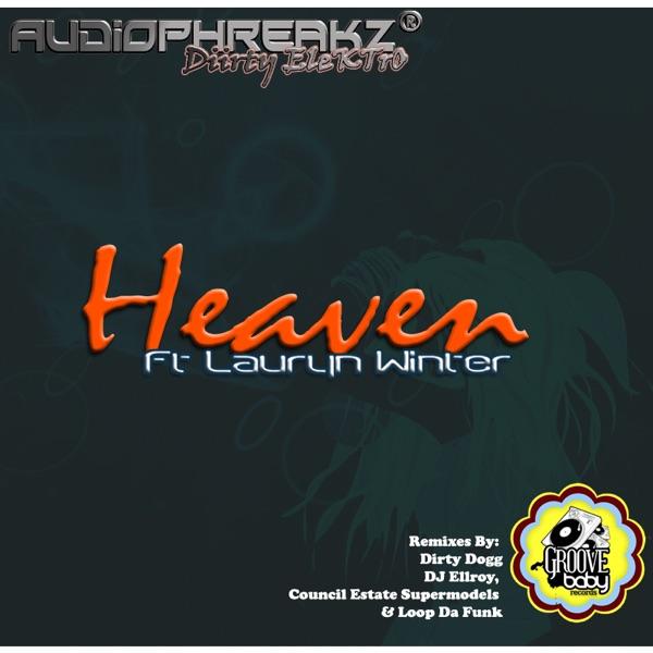 Feels Like Heaven (Dirty Dogg Remix)