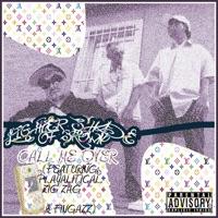 Call Me Over (feat. Playalitical, Zig Zag & Fingazz)