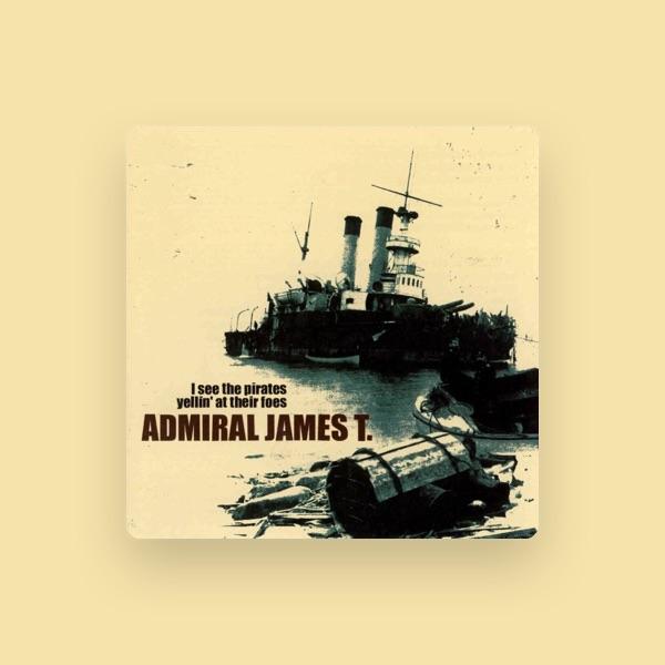 Admiral James T.