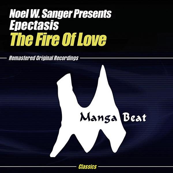 The Fire of Love (No Breakbeat Edit)
