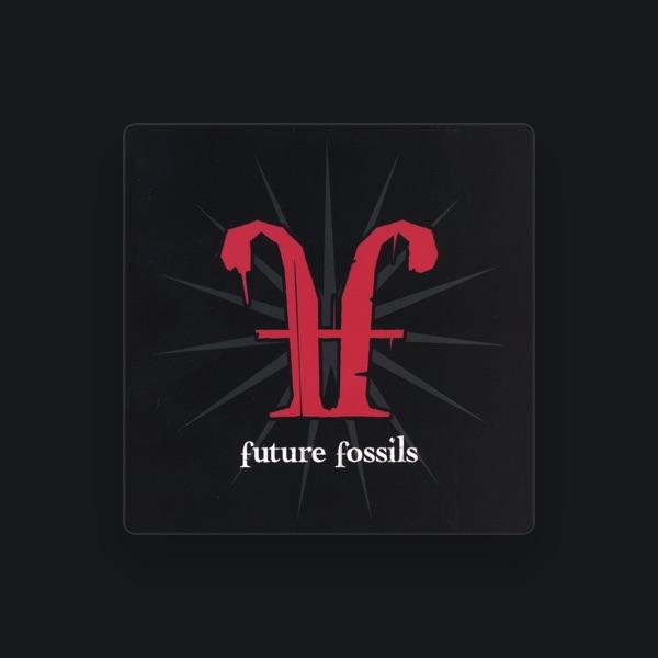 Future Fossils