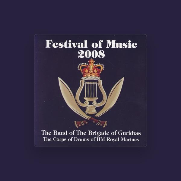 The Band Of The Brigade Of Gurkhas, The Band Of The Old Comrades, The Corps Of Drums Of HM Royal Marines