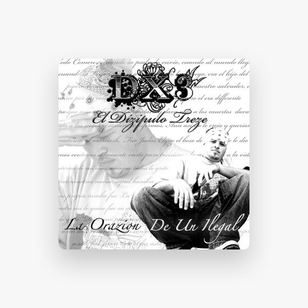 DX3 "El Dizipulo Treze"