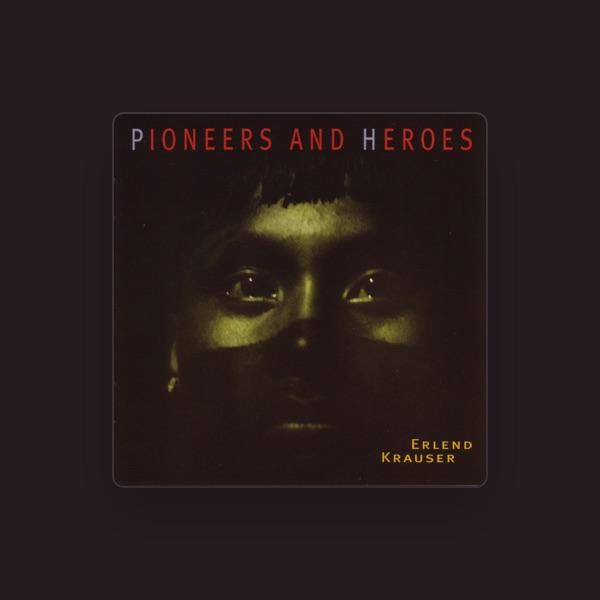 Krauser, Erlend
