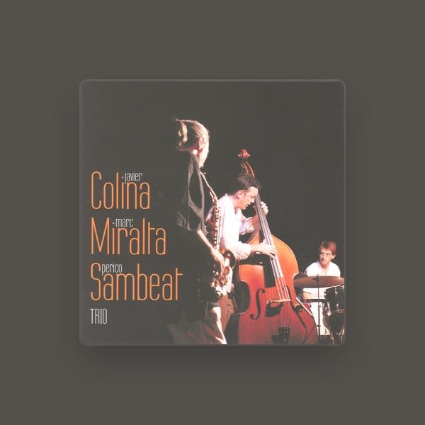 Colina Miralta Sambeat Trio