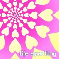 Life sparkling〜いのち輝いて〜