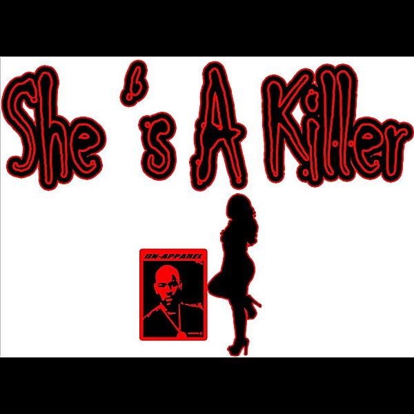 She 's A Killer