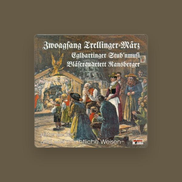 Zwoagsang Trellinger-März