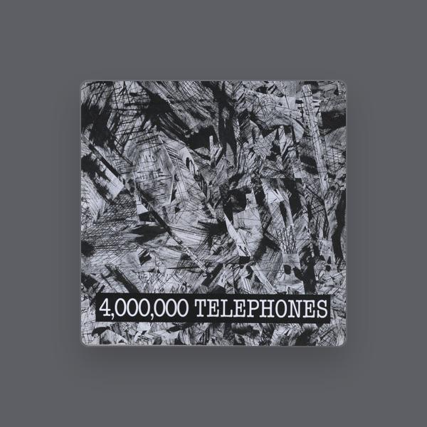 4,000,000 Telephones
