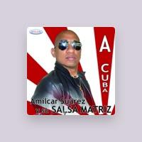 Amilcar Suárez y su Salsa Matriz