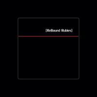 ReBound Rubies