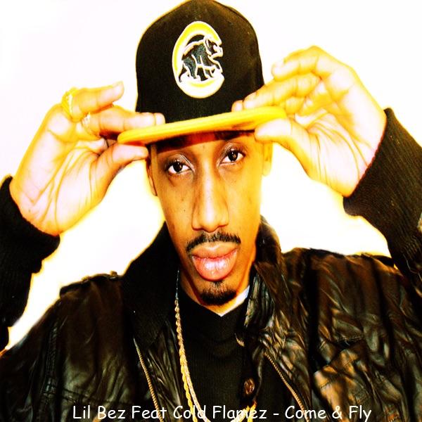 Come & Fly (Feat. Cold Flamez)