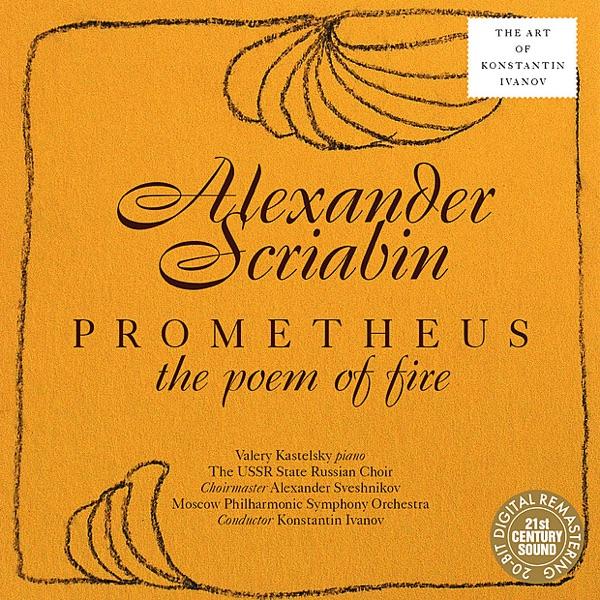 Prometheus, Op. 60 - "Poem of Fire"