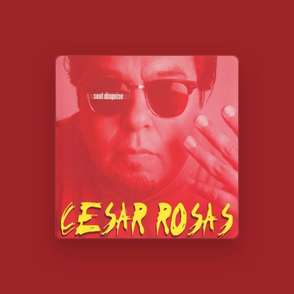 Cesar Rosas