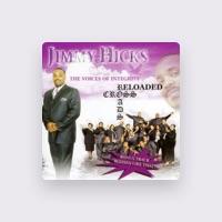 Jimmy Hicks & The Voices of Integrity