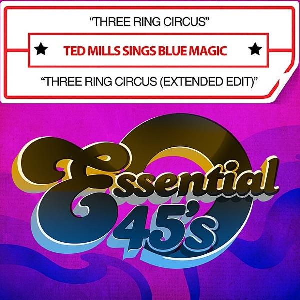 Three Ring Circus (Extended Edit)