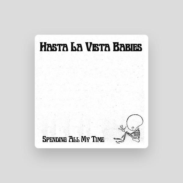 Hasta La Vista Babies