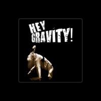Hey Gravity!